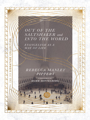 cover image of Out of the Saltshaker and Into the World: Evangelism as a Way of Life